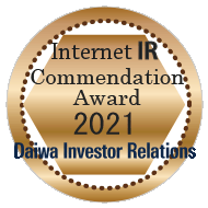 Daiwa Investor Relations Co., Ltd. Internet IR Internet IR Commendation Award 2021